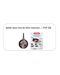 SARTEN PYREX INDUCCION 30CM INOX (PROMOCION)